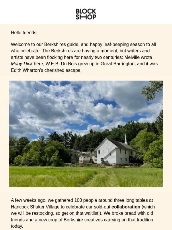 Hopie's guide to the Berkshires email from Block Shop Textiles