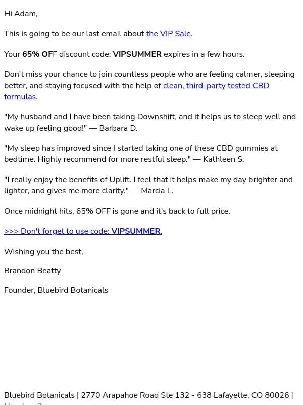 Final hours: 65% OFF is about to expire... email from Bluebird Botanicals