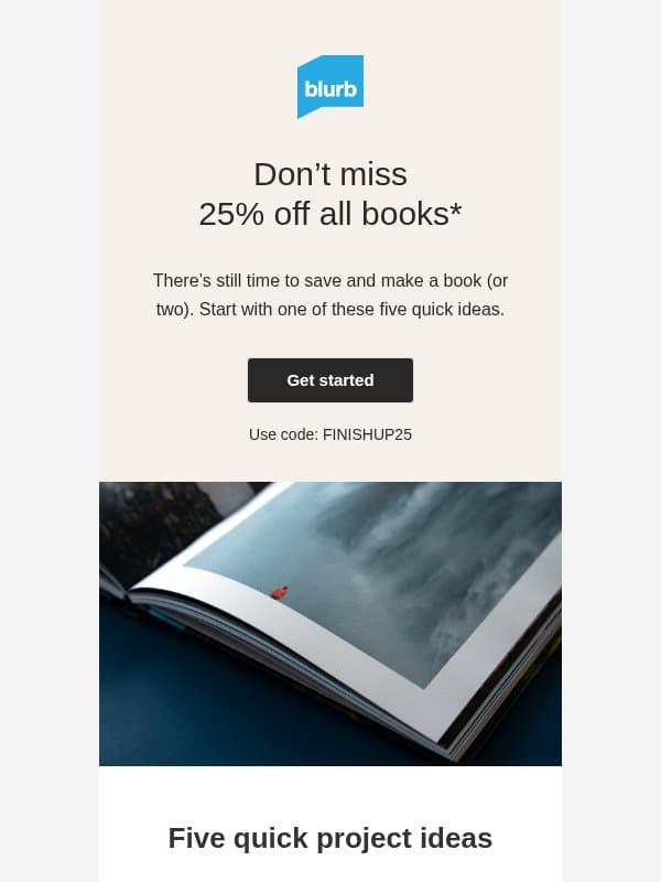 Yes, you can make a book this week email from Blurb