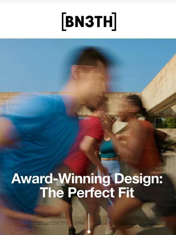 Welcome To Unrivaled Comfort email from BN3TH