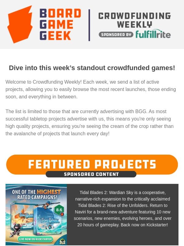 BoardGameGeek Crowdfunding Weekly - Epic Adventures, the Weight of History…and a Dragon’s TBR Pile email from Board Game Geek