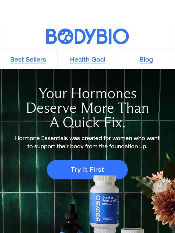 Meet Hormone Essentials. email from Body Bio