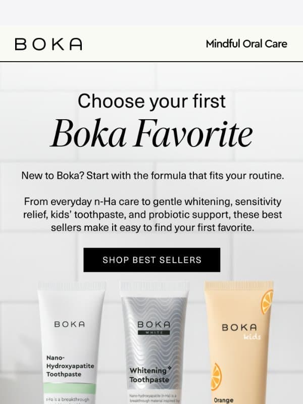 Meet Our Most-Loved Boka Favorites email from Boka