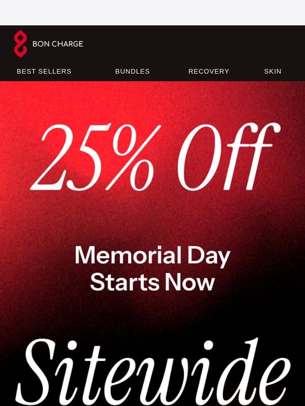 The 25% off Memorial Day Sale is LIVE email from Bon Charge