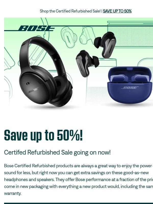 Save up to 50% now! email from Bose