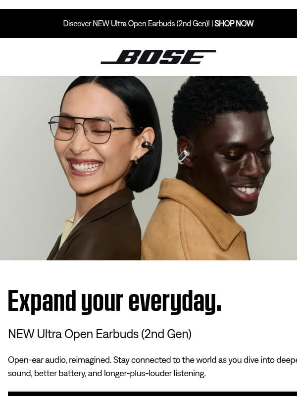 Say “hello” to new Ultra Open Earbuds (2nd Gen)! email from Bose