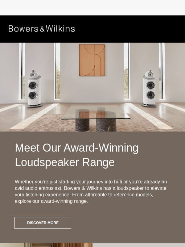Meet Our Award-Winning Loudspeaker Range email from Bowers & Wilkins