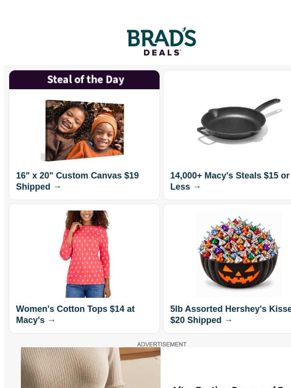 $19 Custom Canvas | $15 Macy's Clearance | $14 Women's Tops | $20 5lb Hershey's Kisses | $15 Heated blanket | $42 2pks x 2 Playtex Bras & More email from Brad's Deals