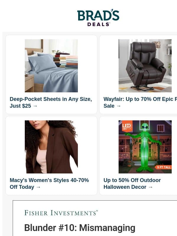 $25 Sheet Sets | 70% Off Wayfair | 60% Off Macy's Apparel | 50% Off Outdoor Halloween | $5 Hot/Cold Gel Pack | $51 2pks x 2 Playtex Bras & More email from Brad's Deals