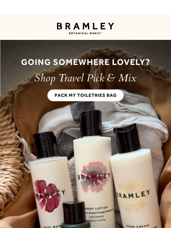 Heading somewhere lovely? email from Bramley