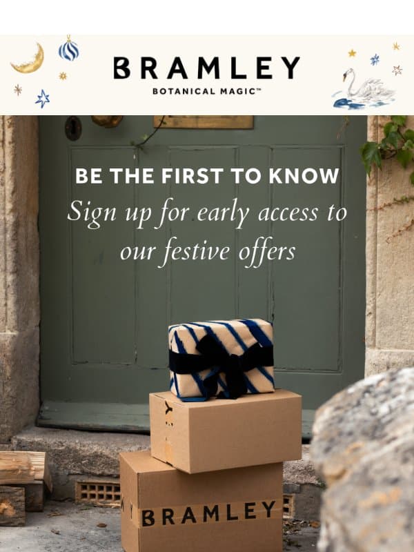 Be the first to know... email from Bramley