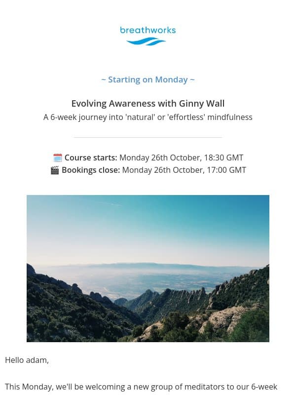 'Effortless' mindfulness 🎈 6-week course starts Monday with Ginny Wall email from Breathworks Mindfulness