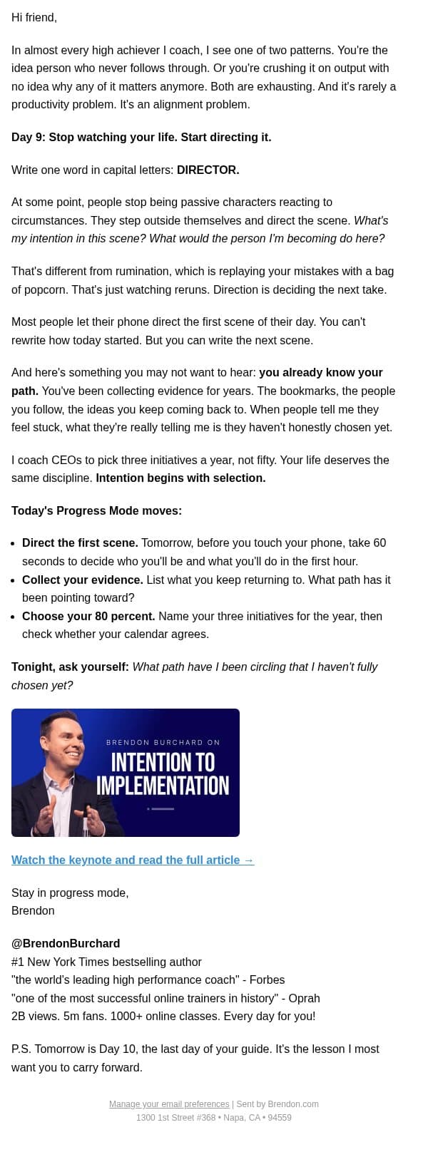 Day 9: Stop watching your life. Start directing it. email from Brendon Burchard screenshot