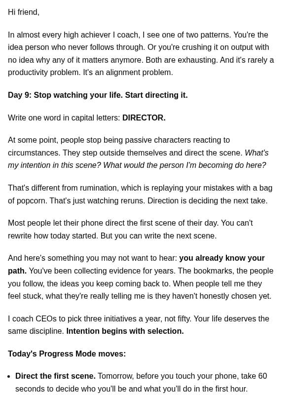 Day 9: Stop watching your life. Start directing it. email from Brendon Burchard