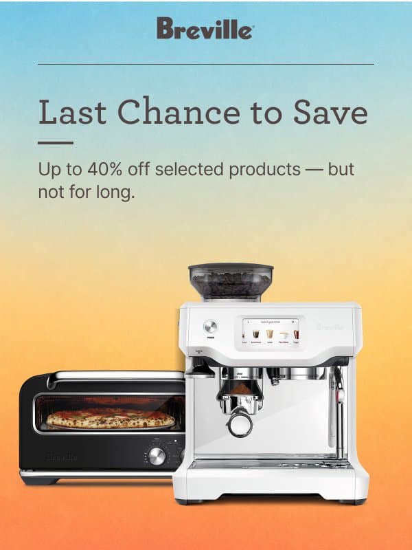 Last Chance to Save email from Breville
