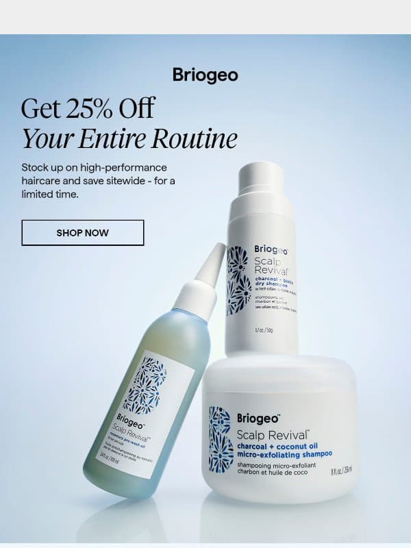 Don’t miss this: 25% off sitewide🌊 email from Briogeo