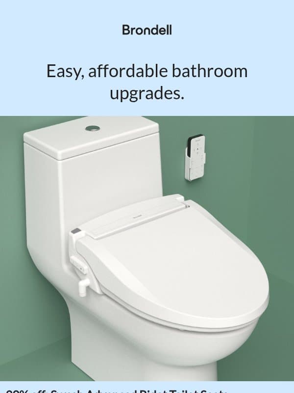 Feature packed bidets—for less! 🚽 email from Brondell