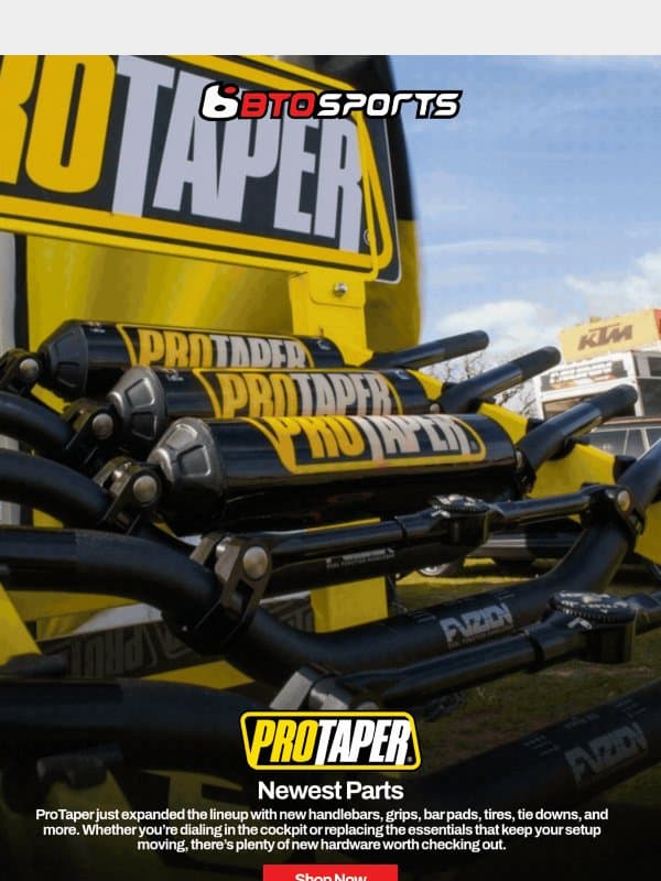 Fresh ProTaper Parts Are Ready to Ride email from BTO Sports