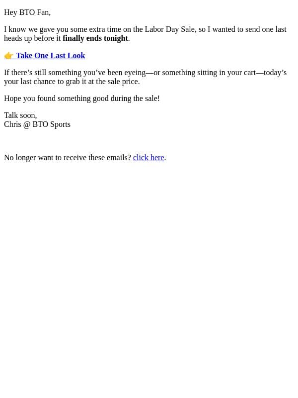 Before the Extended Sale Ends Tonight email from BTO Sports