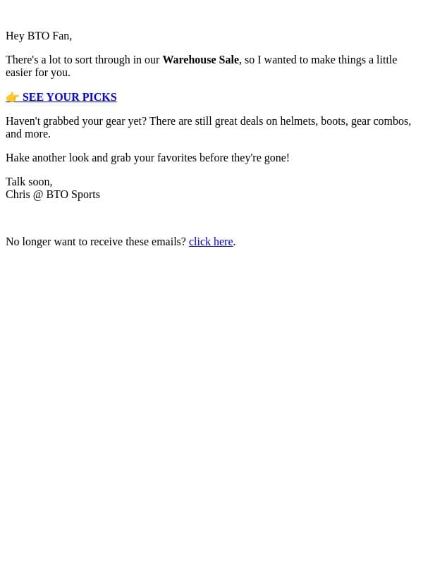 Still Thinking About Those Warehouse Deals? email from BTO Sports