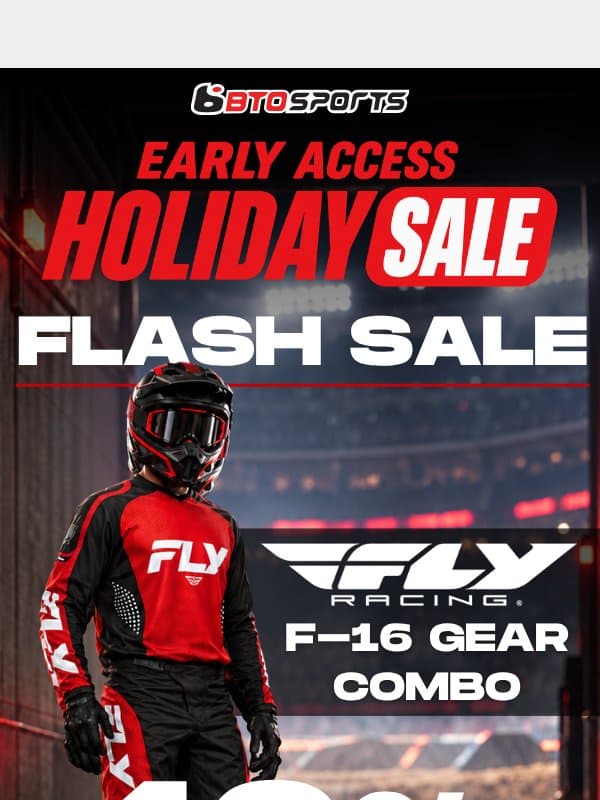 WEEKEND FLASH SALE | Fly Racing F-16 Gear Combo email from BTO Sports