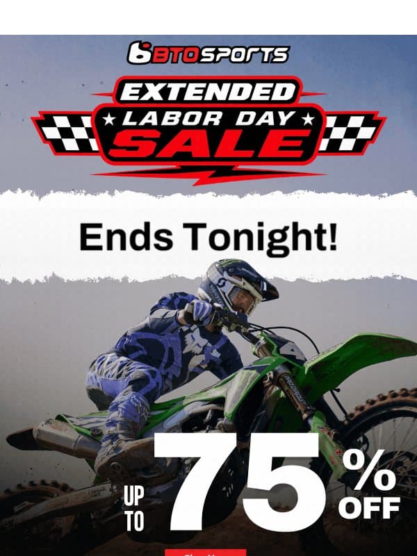FINAL Day to Shop the Extended Labor Day Sale email from BTO Sports