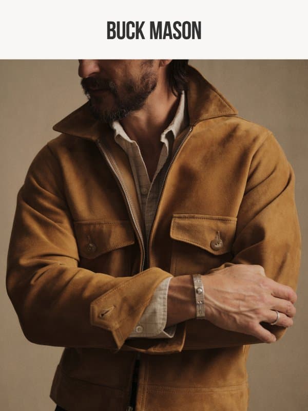 The Mojave Suede Station Jacket email from Buck Mason