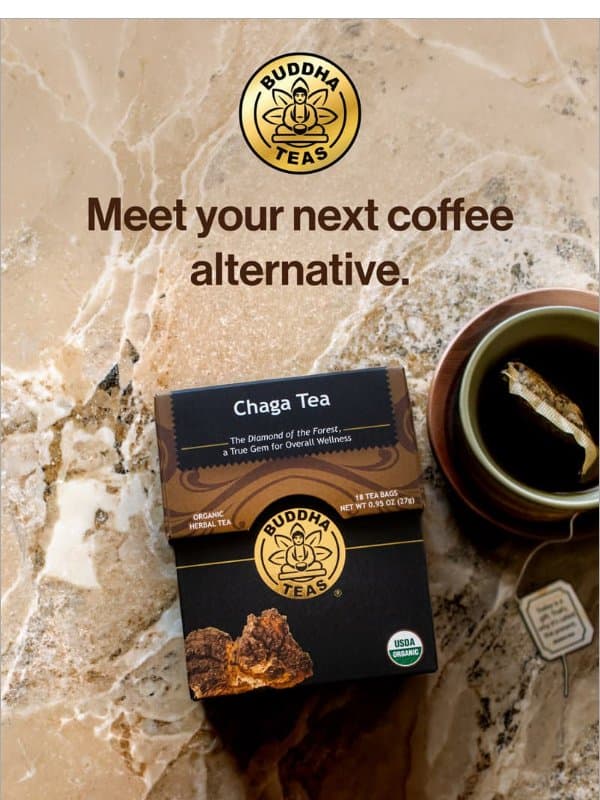 Cut back on caffeine. Keep the comfort. email from Buddha Teas