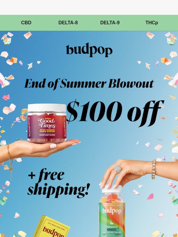$100 GIFT CARD + FREE SHIPPING π email from Budpop
