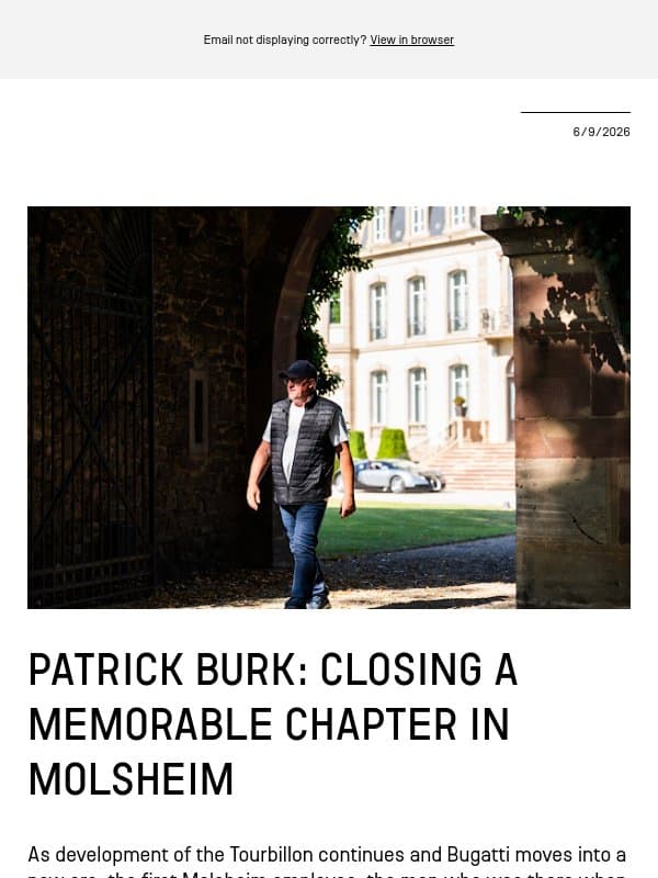 Patrick Burk: Closing a Memorable Chapter in Molsheim email from Bugatti