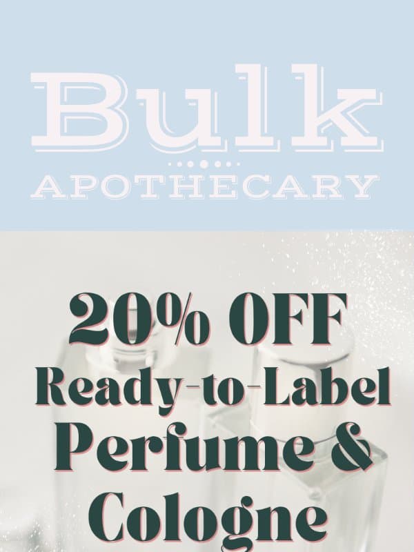 20% OFF Ready-to-Label Perfume & Cologne email from Bulk Apothecary