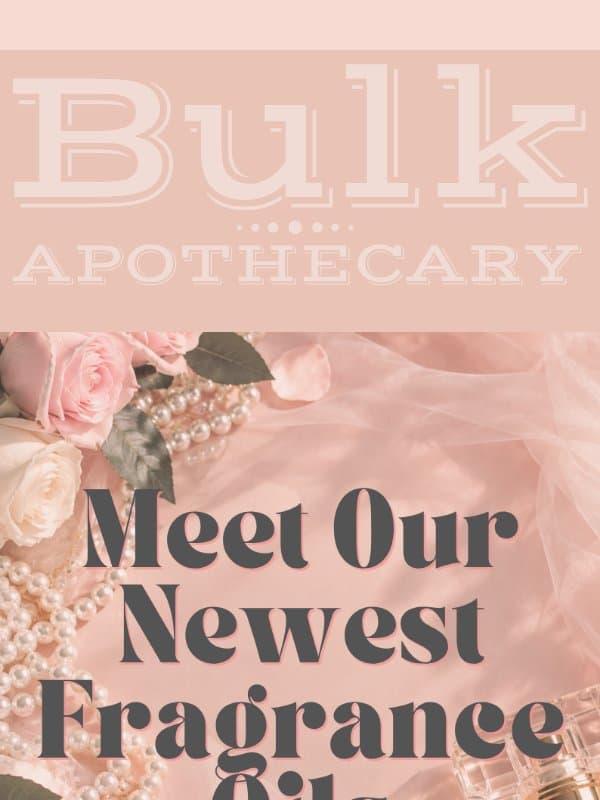 New Designer-Inspired Scents Are Here email from Bulk Apothecary