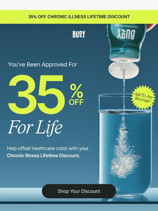 Your Chronic Illness Discount is live 💙 email from Buoy