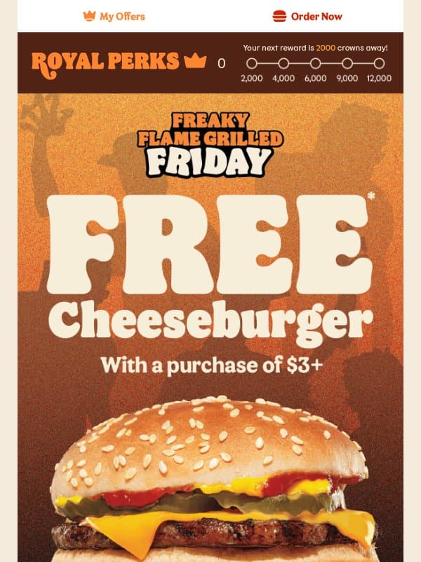 Freaky Flame Grilled Friday: Free* Cheeseburger 🔥🎃 email from Burger King Canada