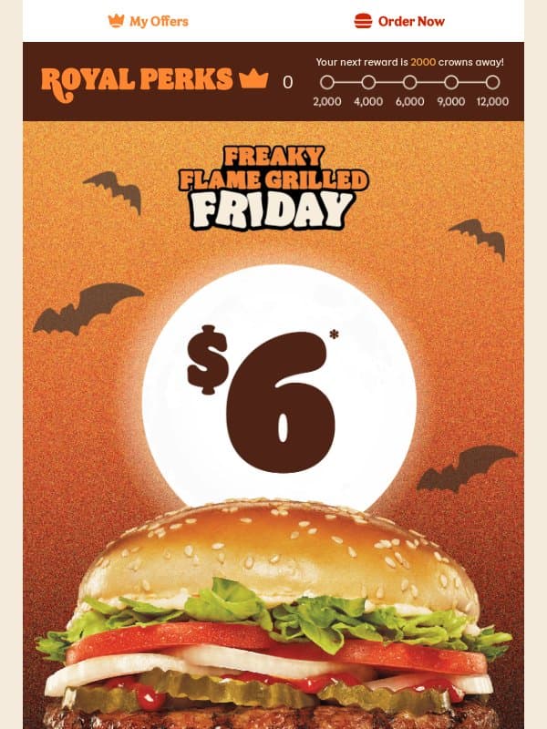 Freaky Flame Grilled Friday: $6* Whopper® 🔥🎃 email from Burger King Canada