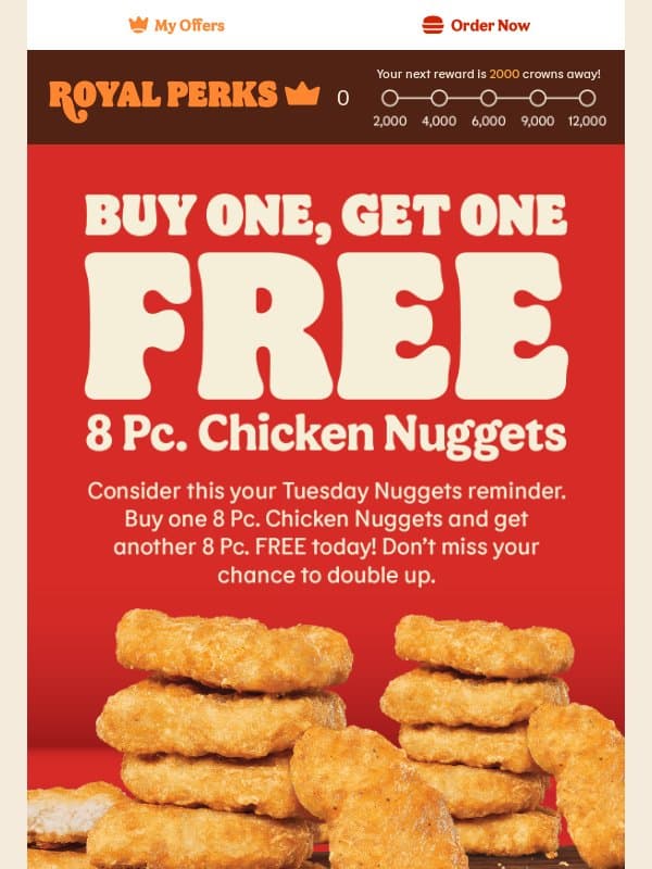 Donโt Forget Your Tuesday BOGO Nuggets! email from Burger King Canada