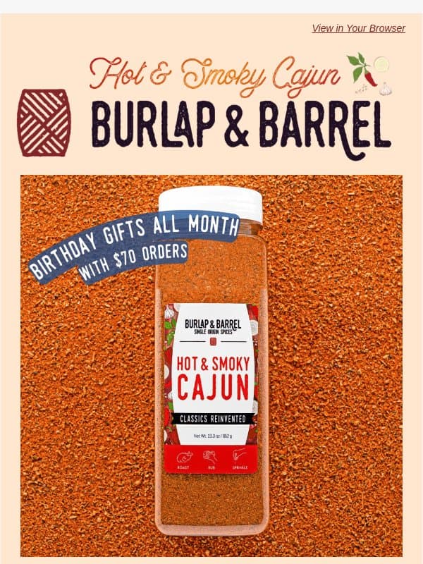 NEW! Hot & Smoky Cajun in a Chef's Container 🌶️ email from Burlap & Barrel