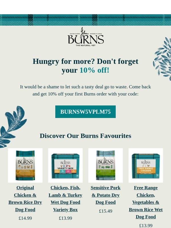 Hungry for more? 🐶 👀 email from Burns Pet Nutrition