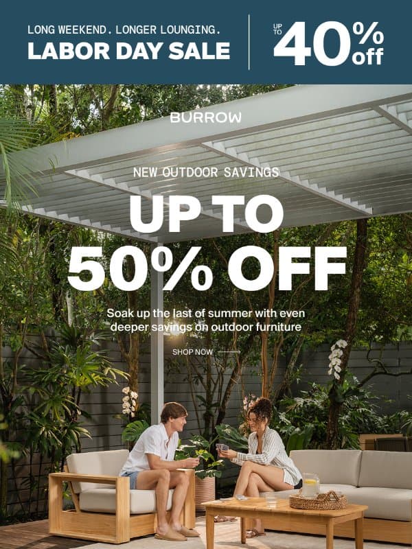 50% off all outdoor until Tuesday email from Burrow