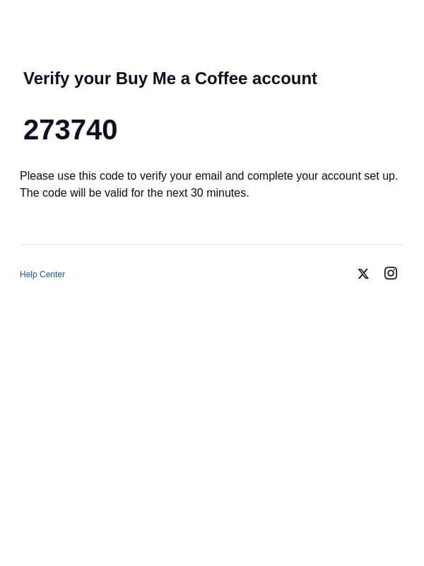 Verify your Buy Me a Coffee account with code: 273740 email from Buy Me a Coffee