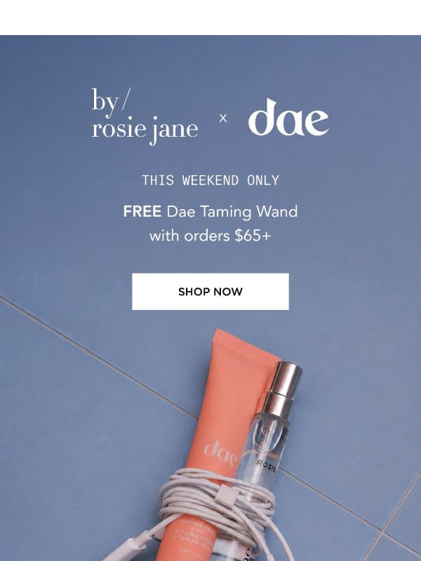 FREE Dae Taming Wand 🍑 email from By Rosie Jane