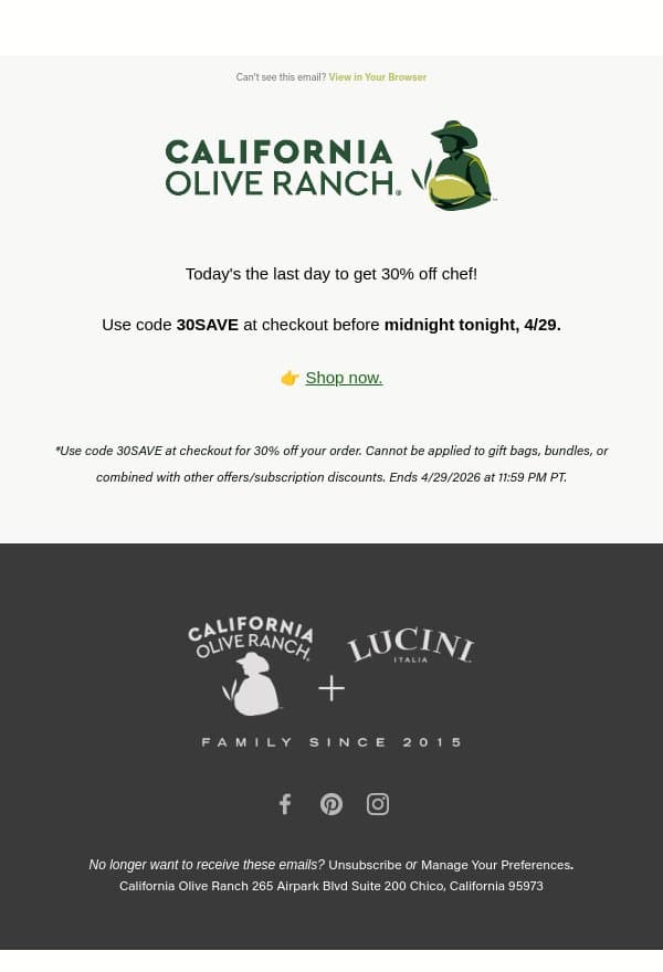 It's the last day for your code email from California Olive Ranch screenshot
