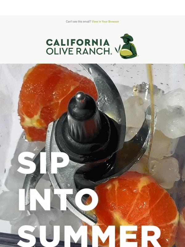 Add a splash of EVOO in your summer drinks πΉ email from California Olive Ranch