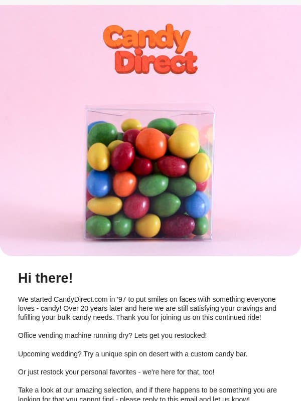 I have a story for you... email from CandyDirect