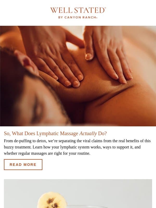 Lymphatic Massage, Electrolytes + More email from Canyon Ranch