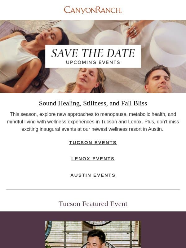 Upcoming Events at Canyon Ranch email from Canyon Ranch
