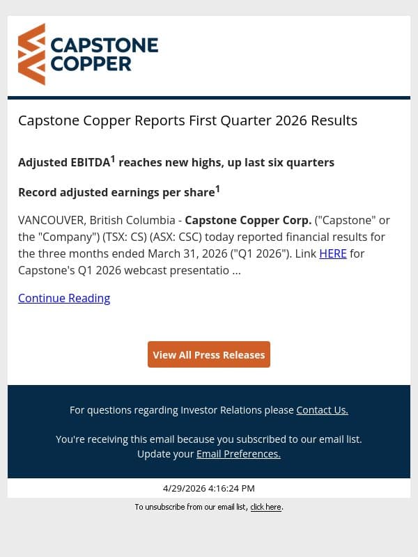 Capstone Copper Reports First Quarter 2026 Results email from Capstone Copper