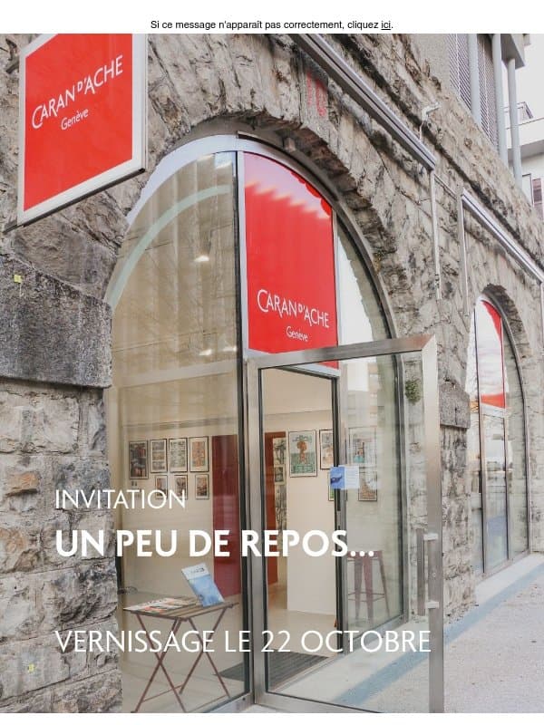 Invitation au vernissage de l’exposition Un peu de repos… email from Caran d'Ache