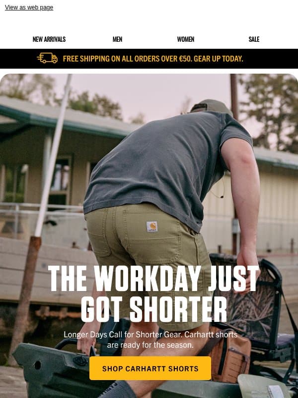 Work Shorts Season Is Here email from Carhartt