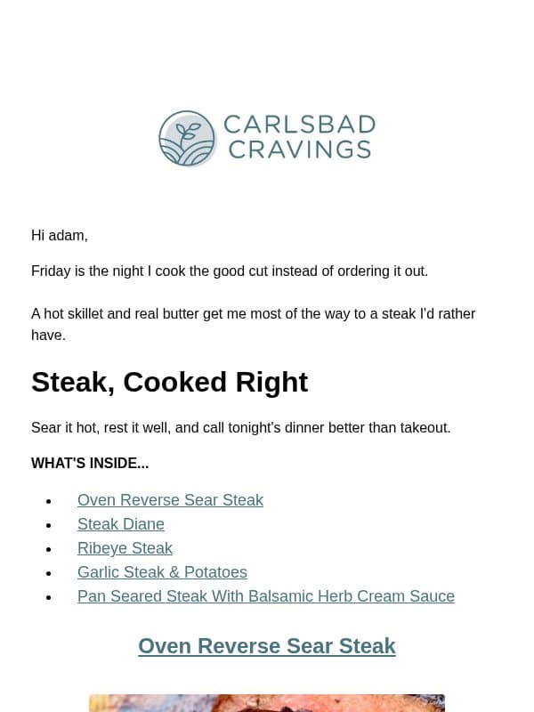 Cook the Good Steak Tonight 🥩 email from Carlsbad Cravings